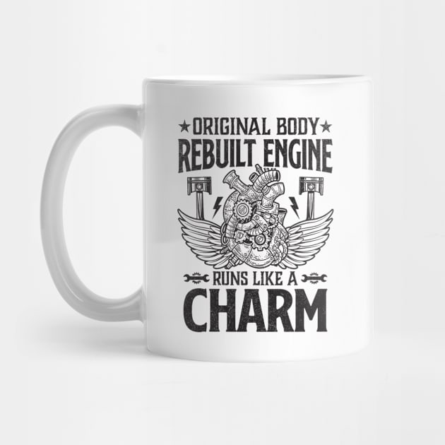 Funny Original Body Rebuilt Engine Runs Like A Charm Heart by GreatDesignsShop